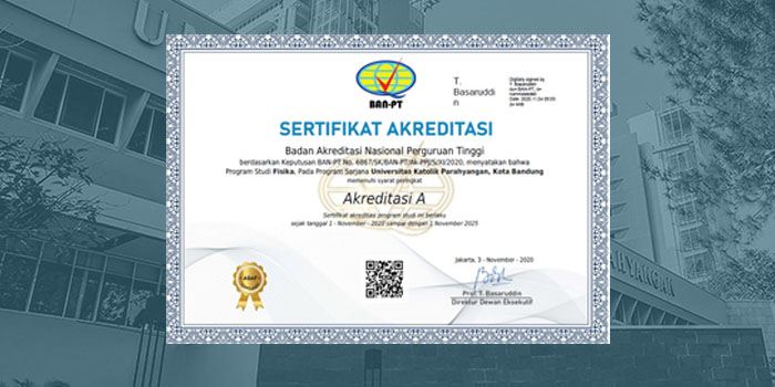 Hasil Akreditasi Program Sarjana Fisika dan D-III Manajemen Perusahaan